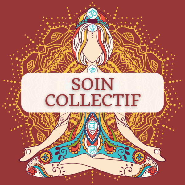 Soin collectif 14 Février Amour de soi